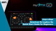 American DJ mydmx Go - Quick Start Guide for Beginners
