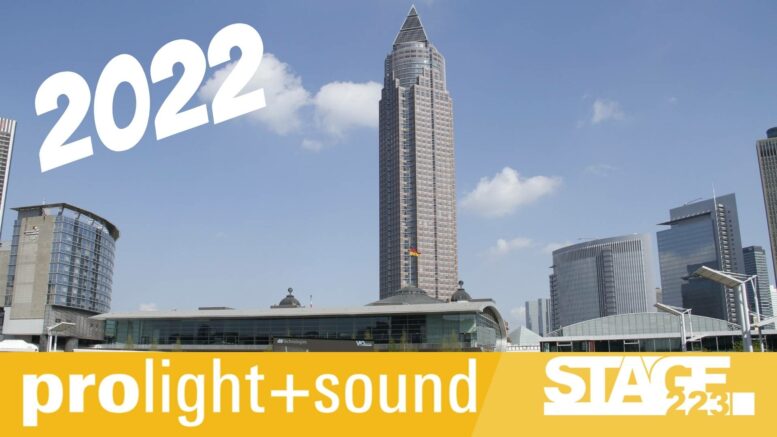 Prolight + Sound 2022